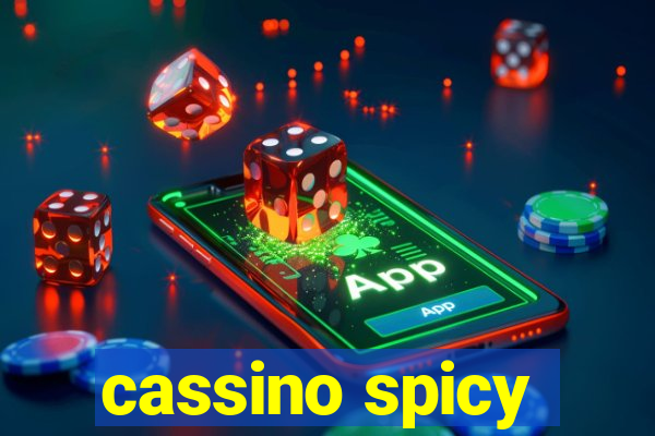 cassino spicy